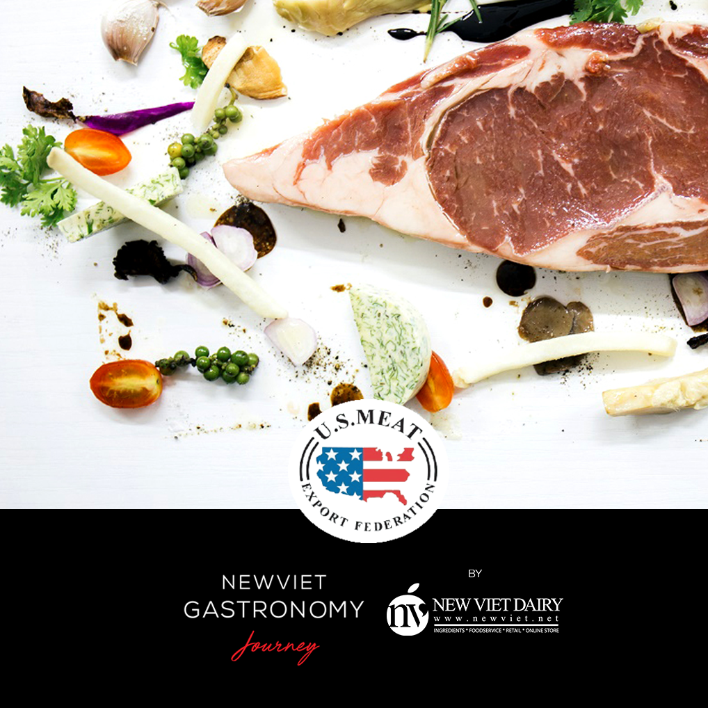 ENJOY US MEAT AT “THE NEW VIET GASTRONOMY JOURNEY”