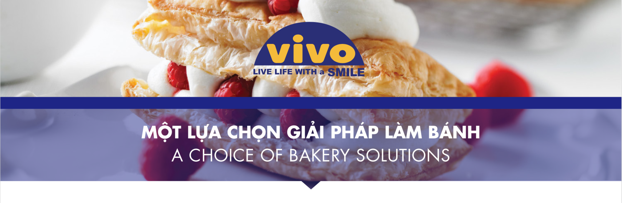VIVO – A CHOICE OF BAKERY SOLUTIONS  